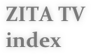 ZITA TV
index